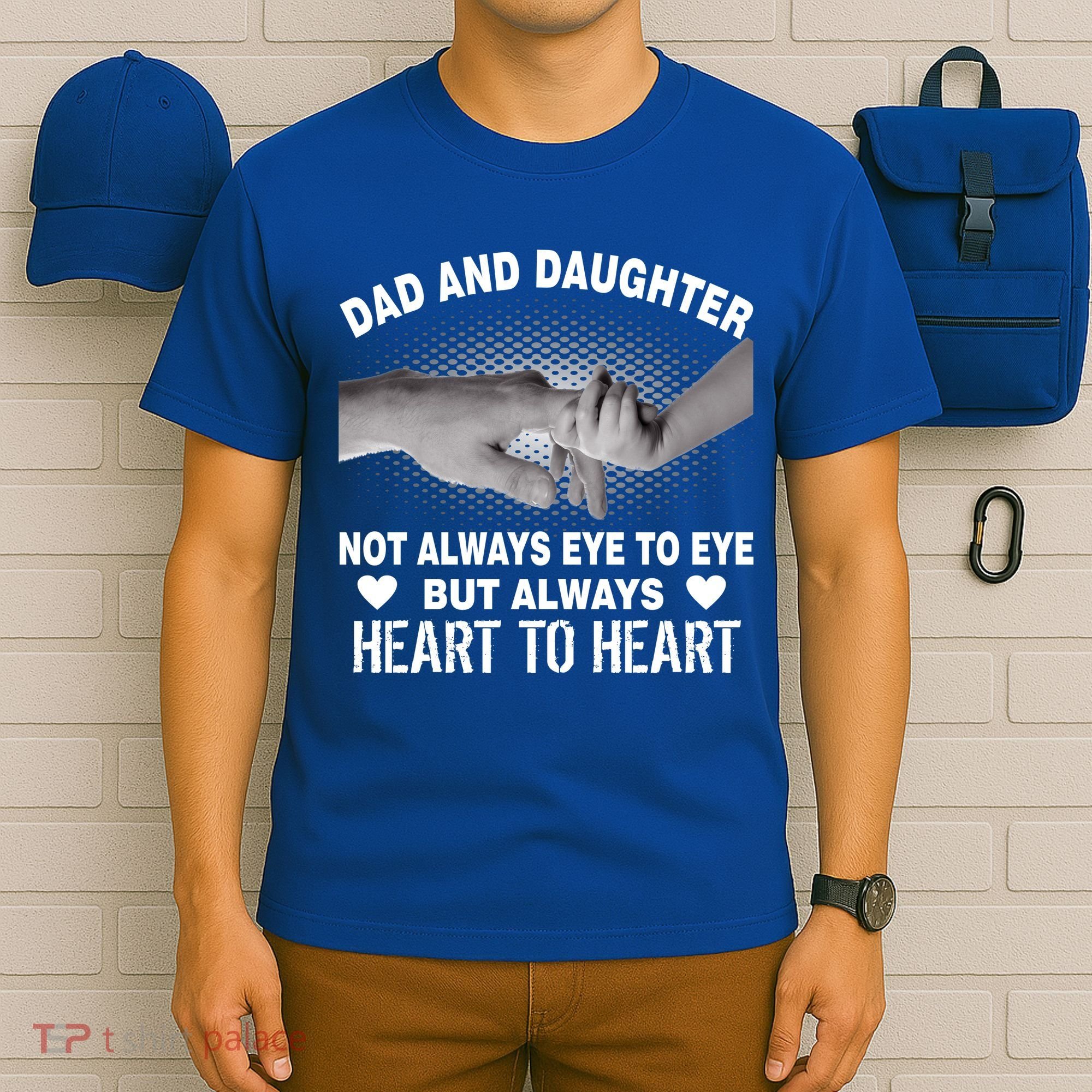 Dad And Daughter Always Heart To Heart T-Shirt