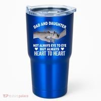 Dad And Daughter Always Heart To Heart Tumbler thumb 0