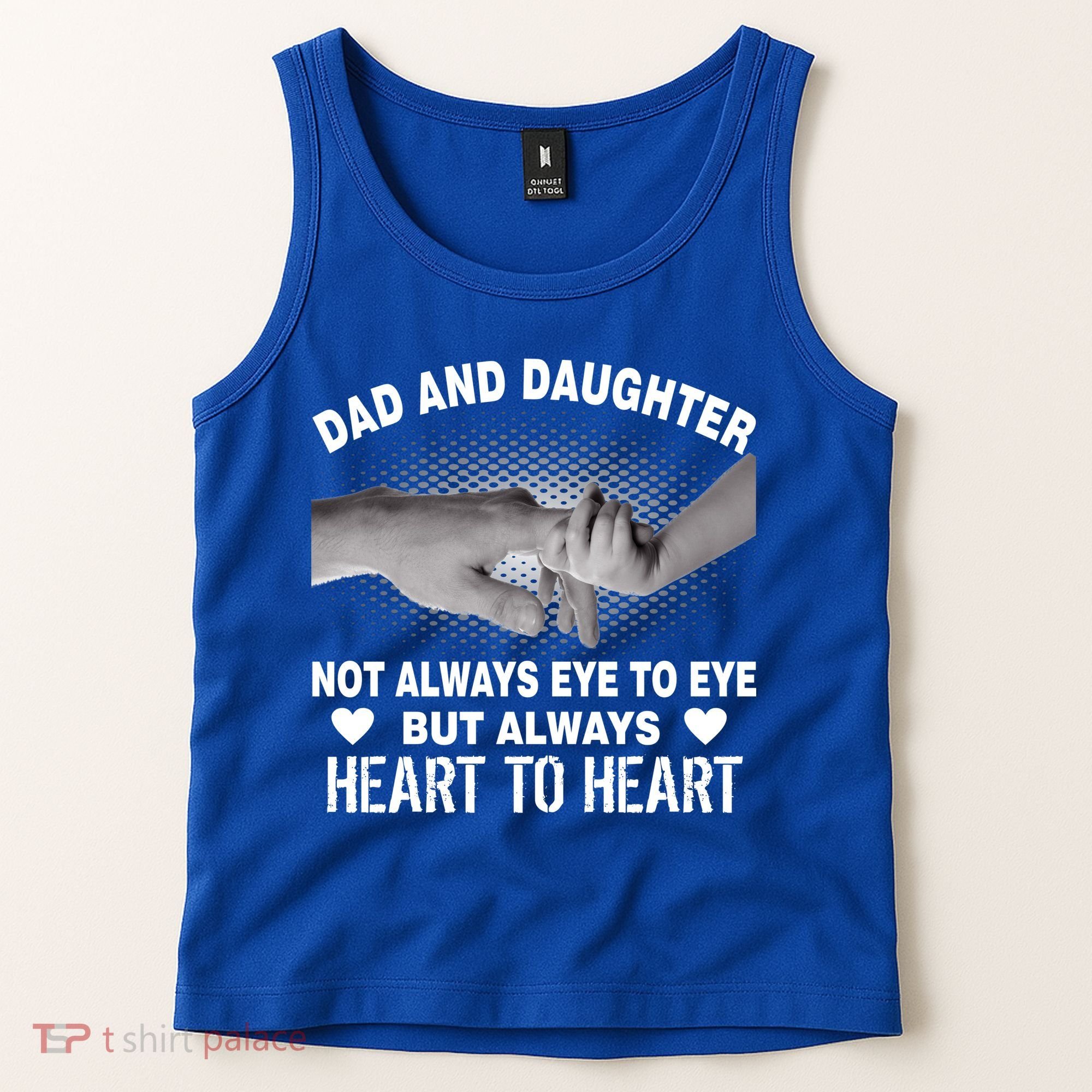 Dad And Daughter Always Heart To Heart Tank Top