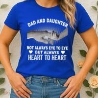 Dad And Daughter Always Heart To Heart Women's T-Shirt thumb 2