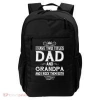 Dad And Grandpa Rock The Both Backpack thumb 0