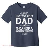 Dad And Grandpa Rock The Both Toddler T-Shirt thumb 0