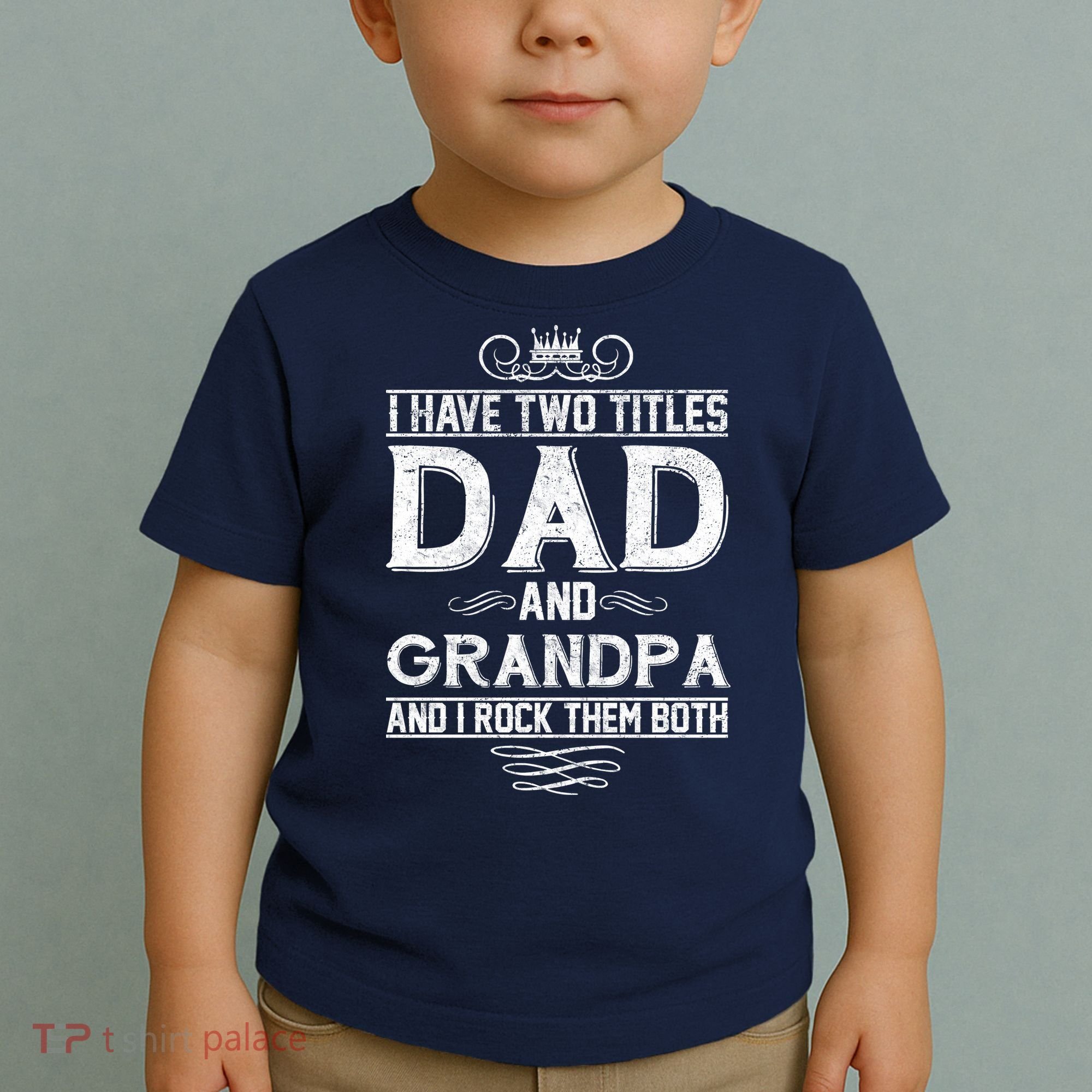 Dad And Grandpa Rock The Both Toddler T-Shirt