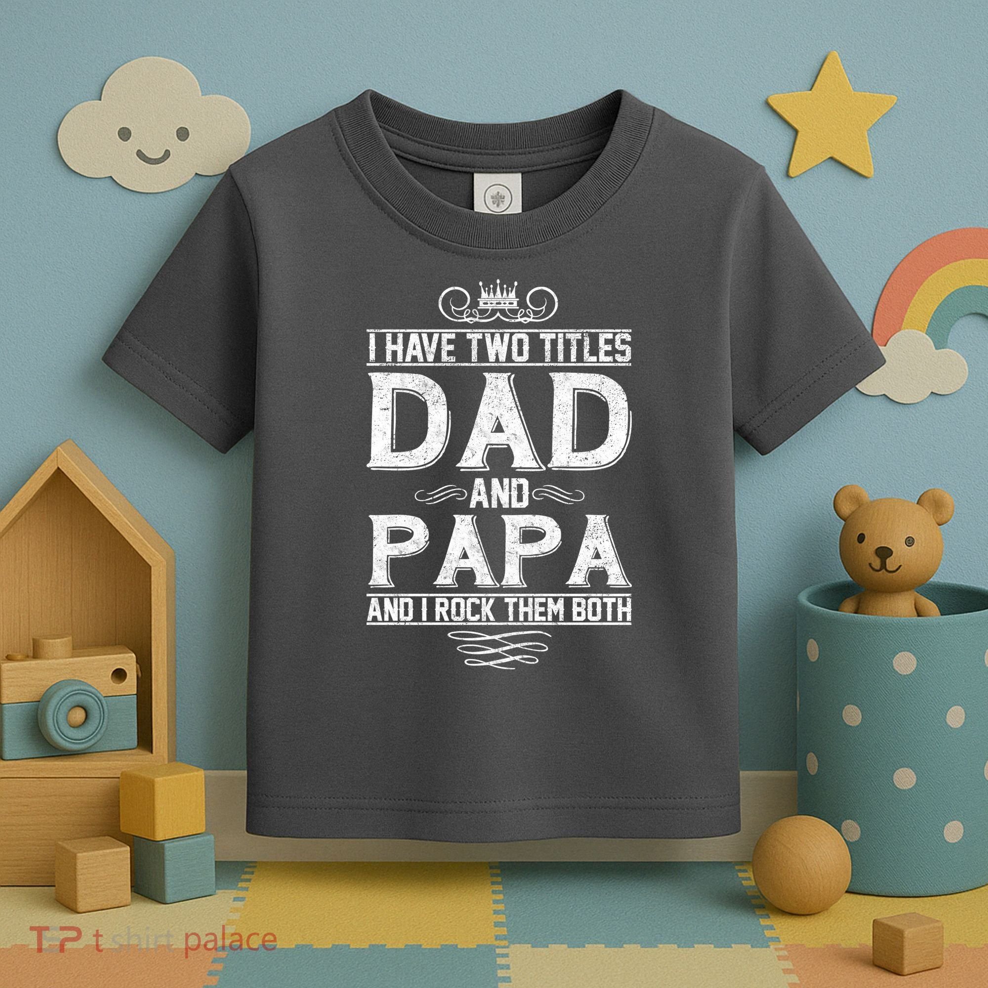 Dad And Papa Rock The Both Toddler T-Shirt