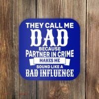 Dad Bad Influence Coaster thumb 0