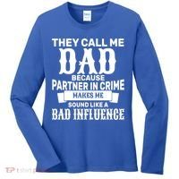 Dad Bad Influence Women's Long Sleeve Shirt thumb 0