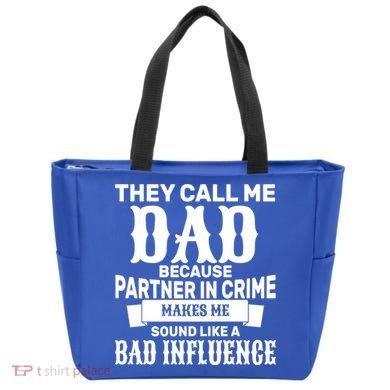 Dad Bad Influence Tote Bag