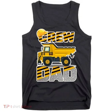 Dad Birthday Crew Construction Party Tank Top