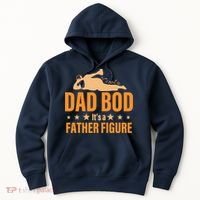 Dad Bod It's A Father Figure Funny  Hoodie thumb 0
