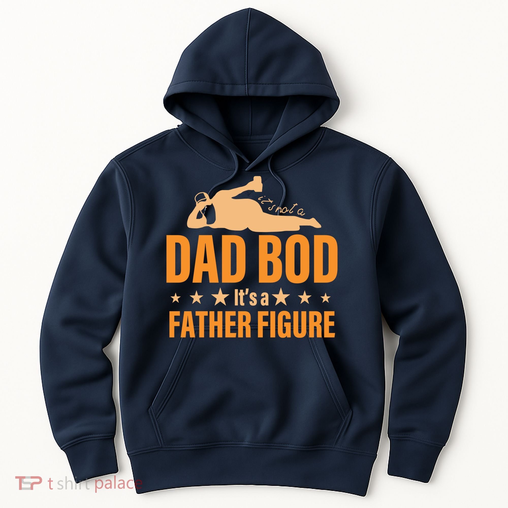 Dad Bod It's A Father Figure Funny  Hoodie