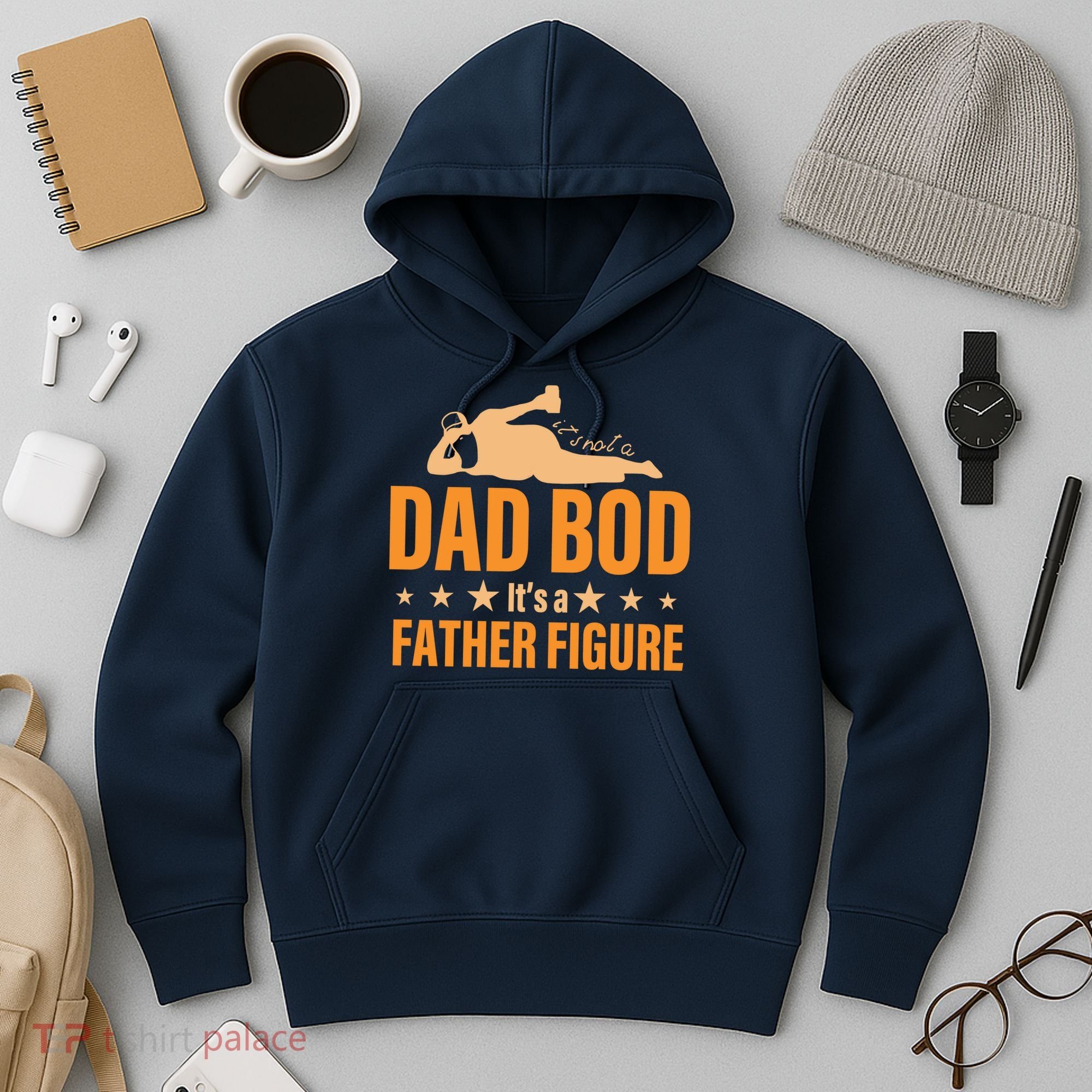 Dad Bod It's A Father Figure Funny  Hoodie