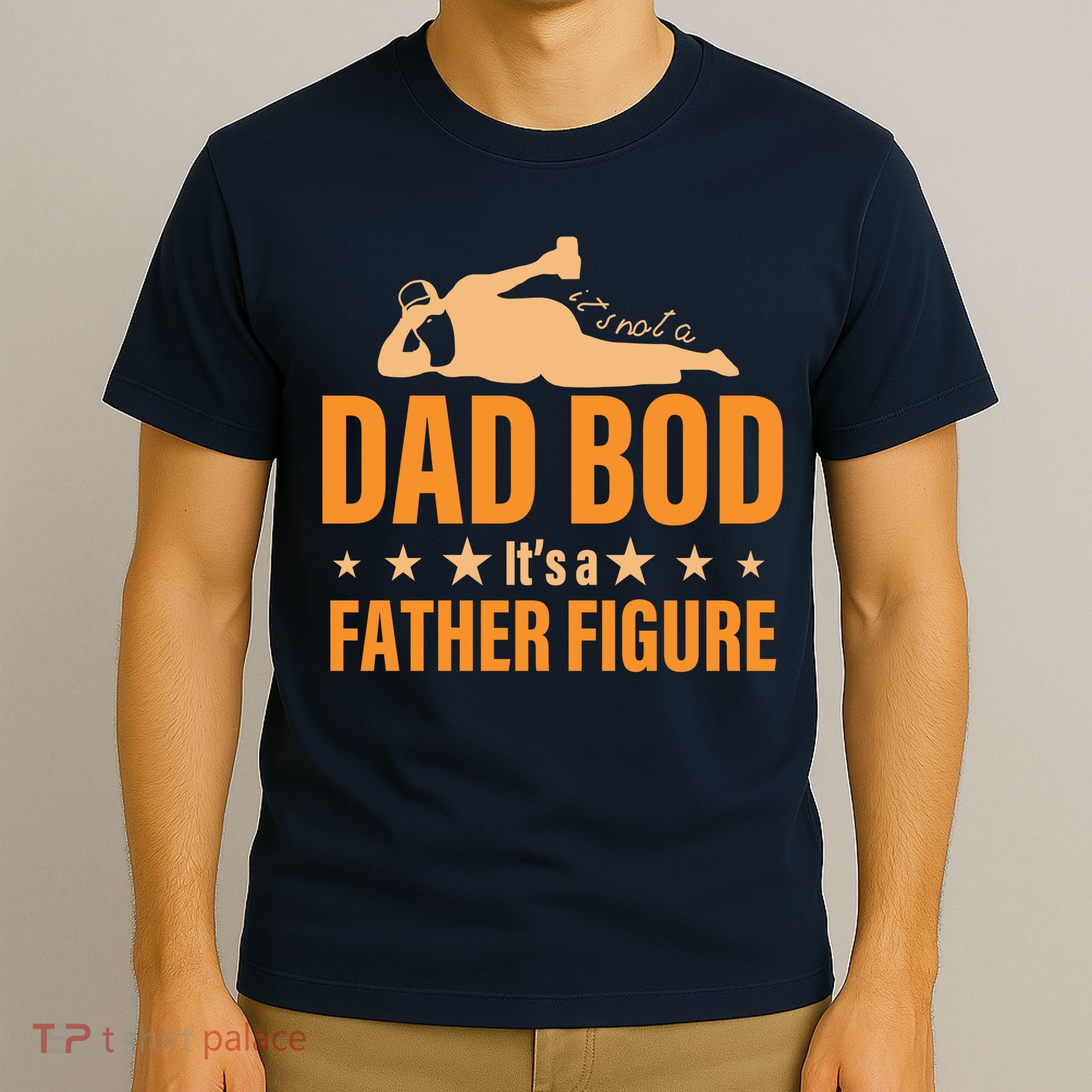Dad Bod It's A Father Figure Funny  T-Shirt