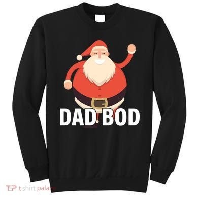 Dad Bod Santa Claus Christmas Sweatshirt