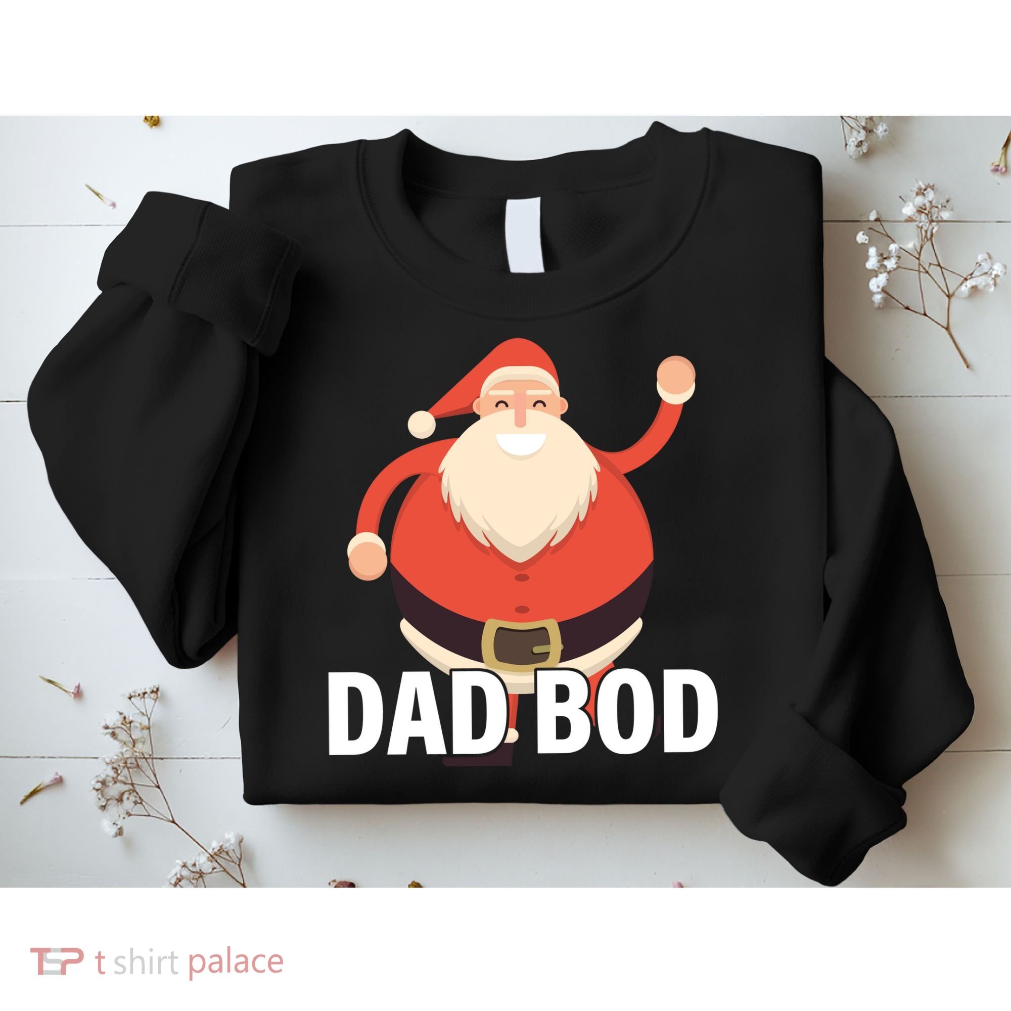 Dad Bod Santa Claus Christmas Sweatshirt