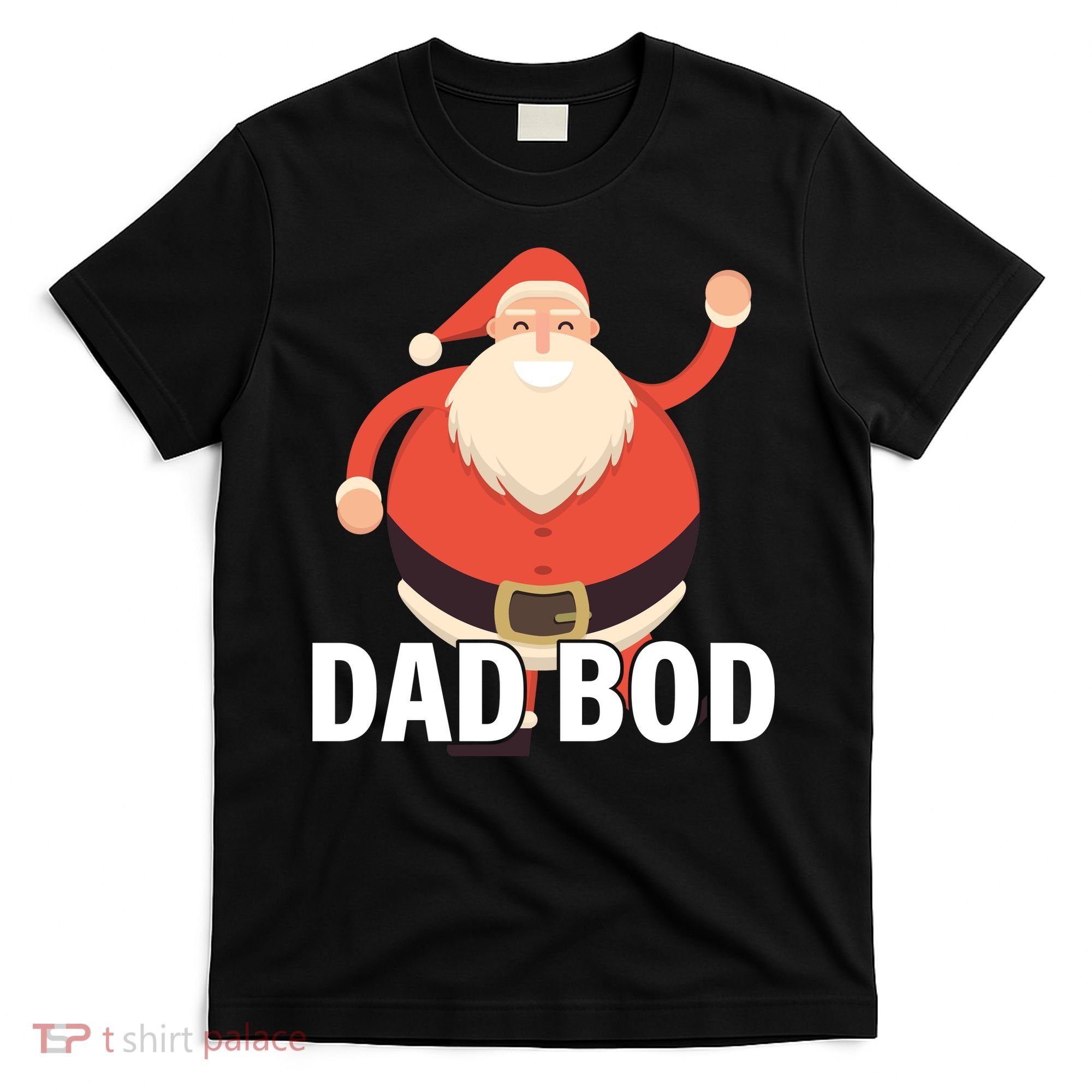 Dad Bod Santa Claus Christmas T-Shirt