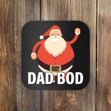 Dad Bod Santa Claus Christmas Coaster