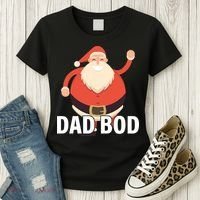 Dad Bod Santa Claus Christmas Women's T-Shirt thumb 3