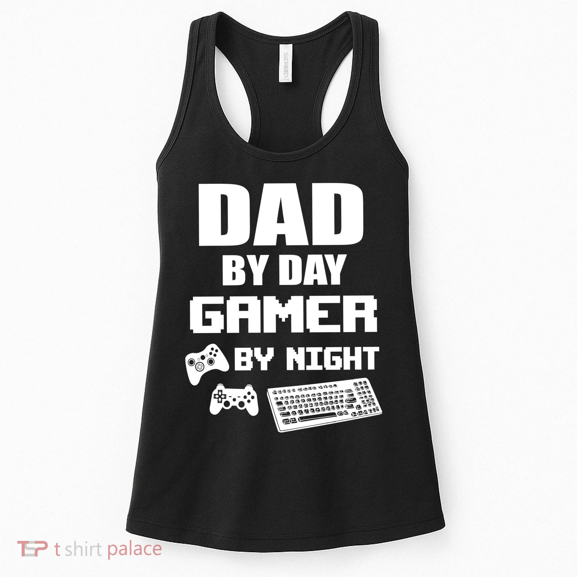 Dad By Day Gamer By Night Women's Tank Top