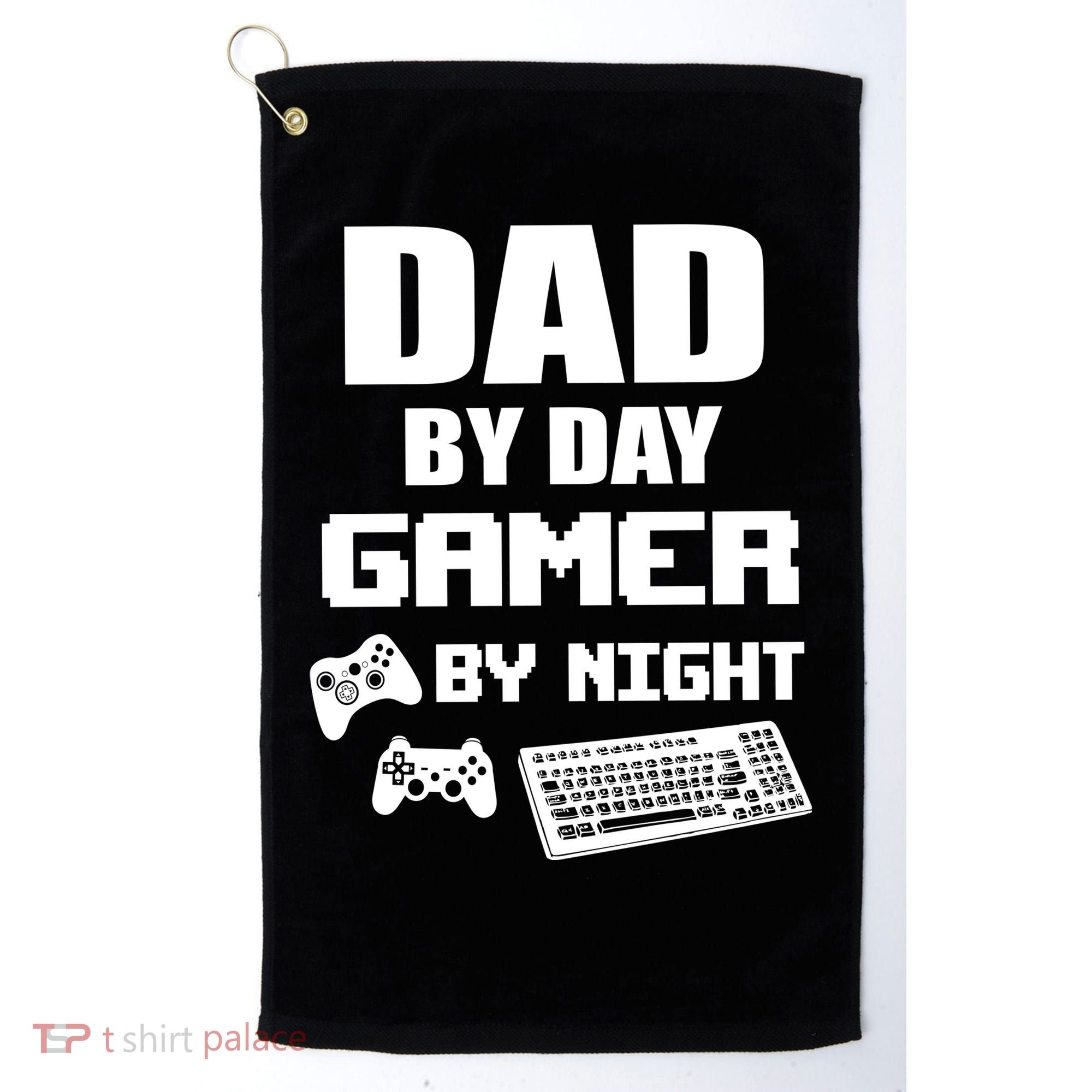 Dad By Day Gamer By Night Golf Towel