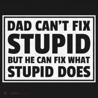 Dad Can't Fit Stupid But He Can What Stupid Does Bucket Hat thumb 4
