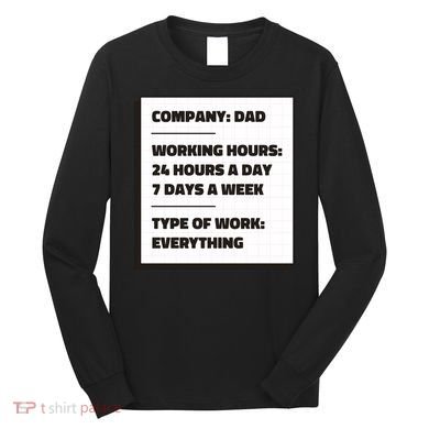 Dad Company Long Sleeve Shirt