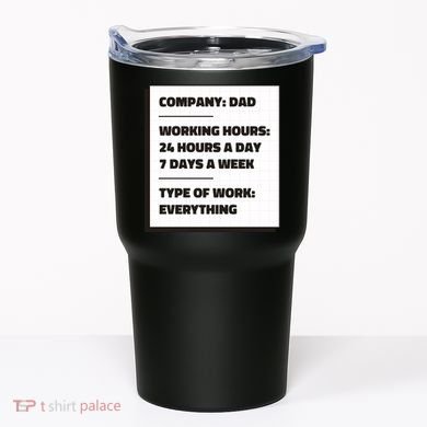 Dad Company Tumbler