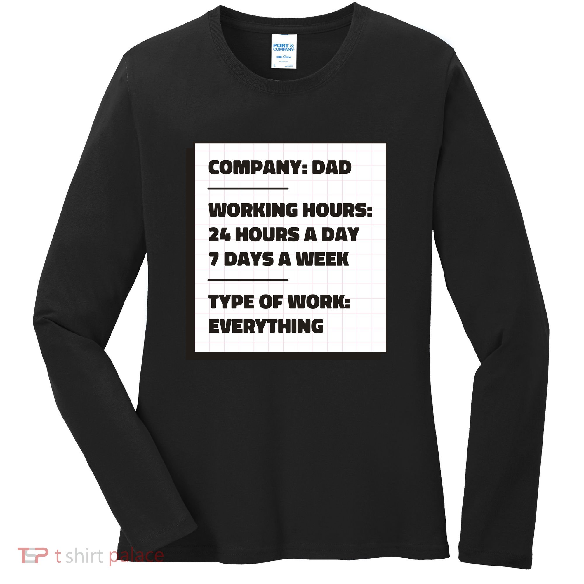 Dad Company Women's Long Sleeve Shirt