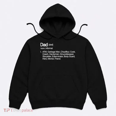 Dad Definition Of All Things Hoodie