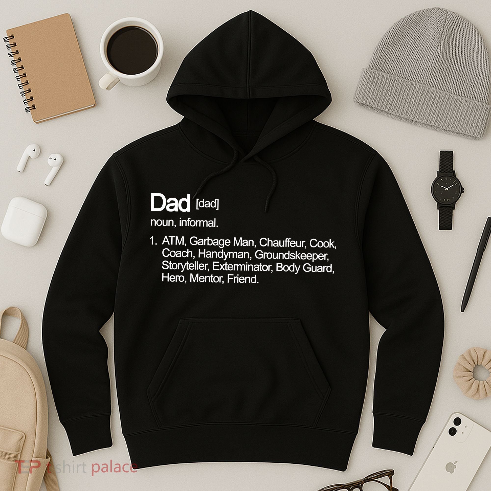 Dad Definition Of All Things Hoodie