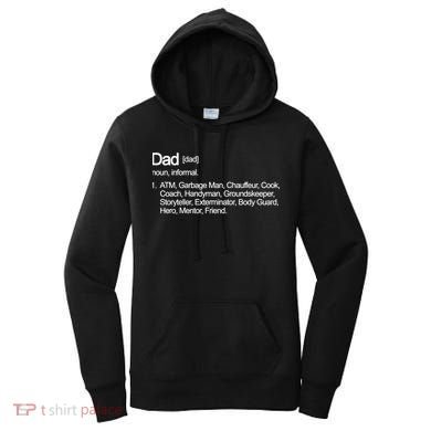 Dad Definition Of All Things Women's Hoodie