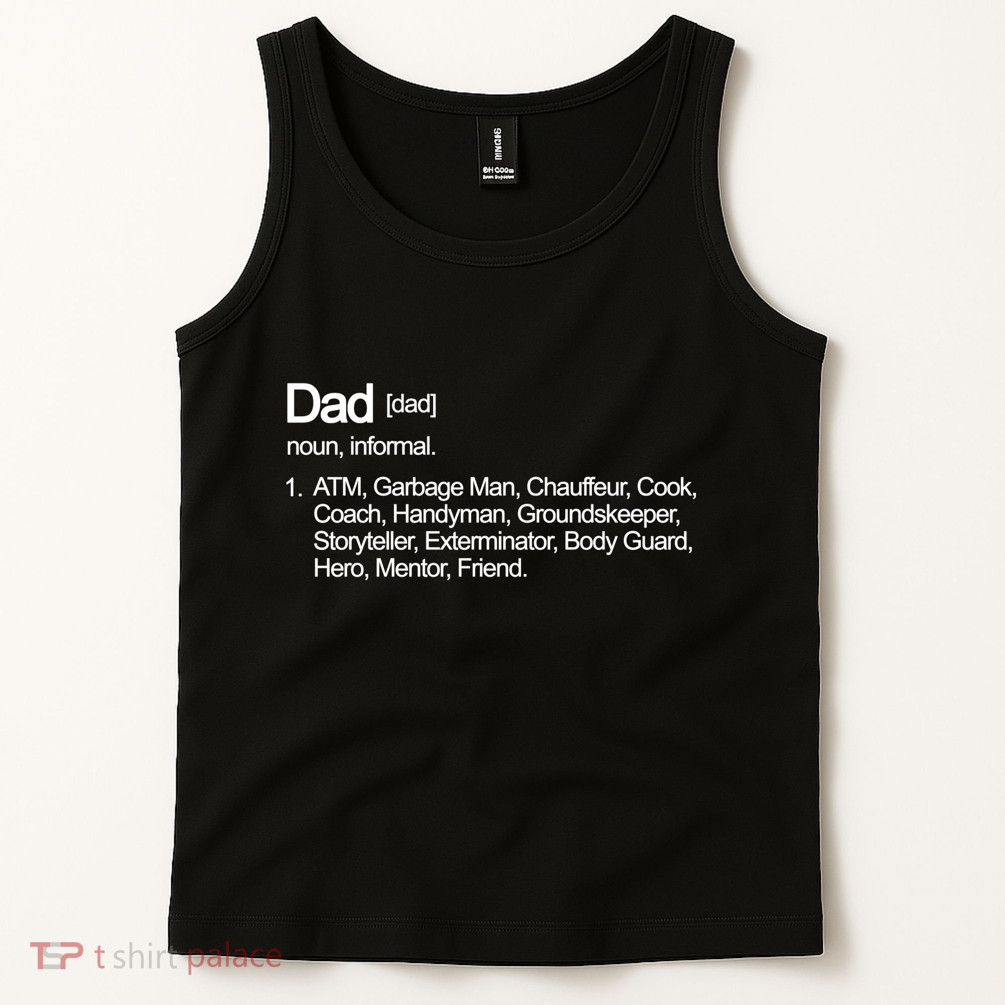 Dad Definition Of All Things Tank Top