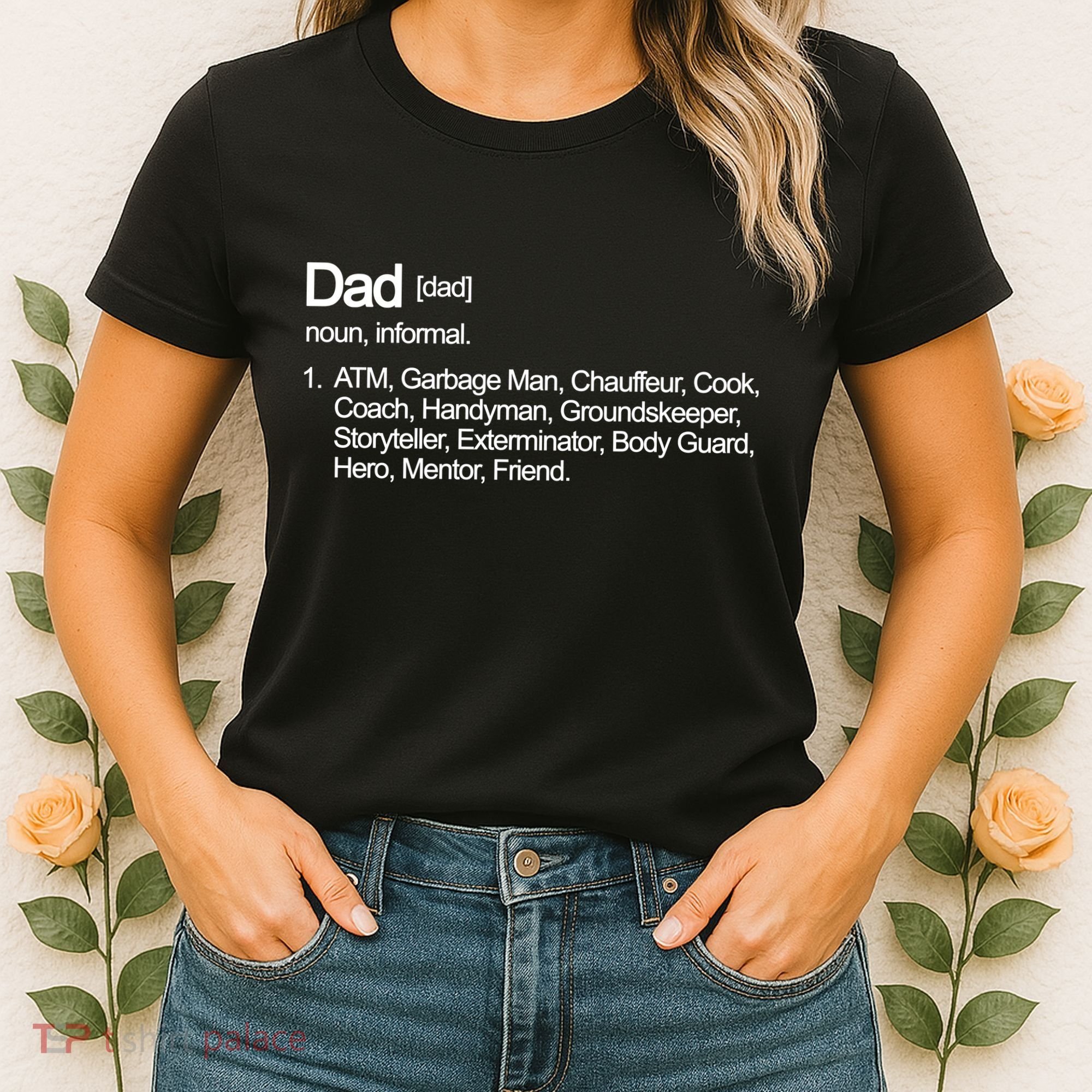 Dad Definition Of All Things Women's T-Shirt