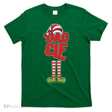 Dad Elf T-Shirt