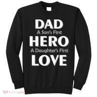 Dad First Hero And Love Sweatshirt thumb 0