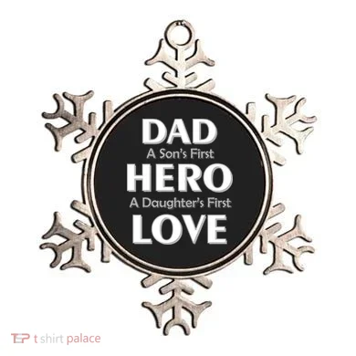 Dad First Hero And Love Ornament