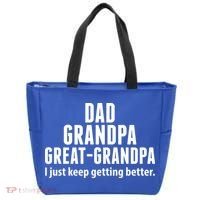 Dad Grandpa Great-Grandpa I Just Keep Getting Better Tote Bag thumb 0