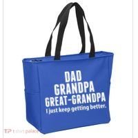 Dad Grandpa Great-Grandpa I Just Keep Getting Better Tote Bag thumb 2