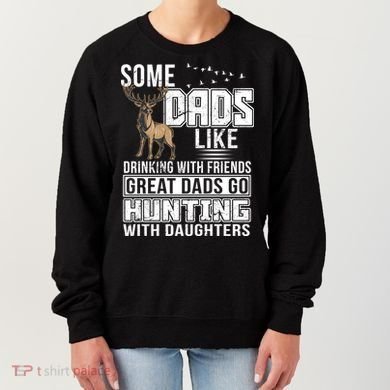 Dad Hunting With Daughters Women's Sweatshirt