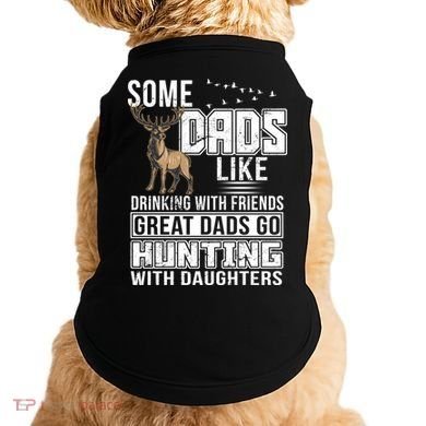 Dad Hunting With Daughters Doggie Tank