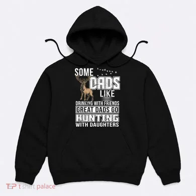 Dad Hunting With Daughters Hoodie
