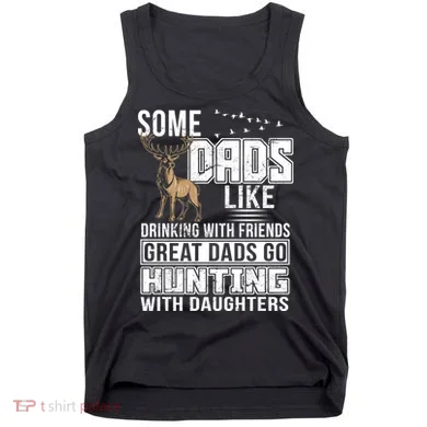 Dad Hunting With Daughters Tank Top
