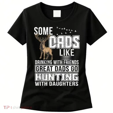 Dad Hunting With Daughters Women's T-Shirt