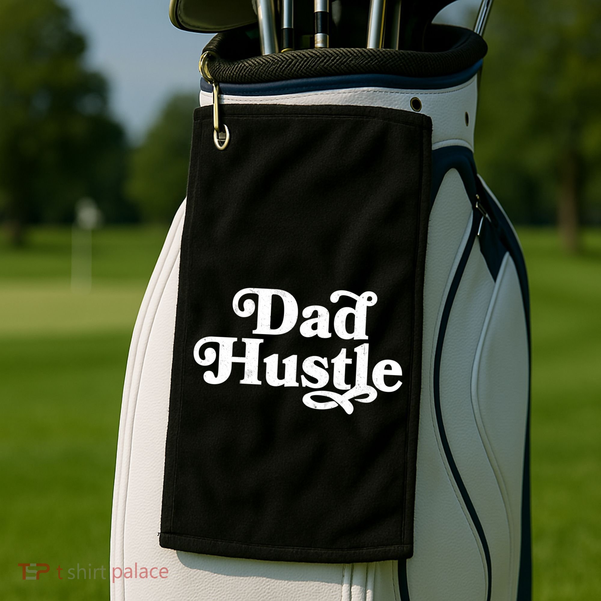 Dad Hustle Golf Towel
