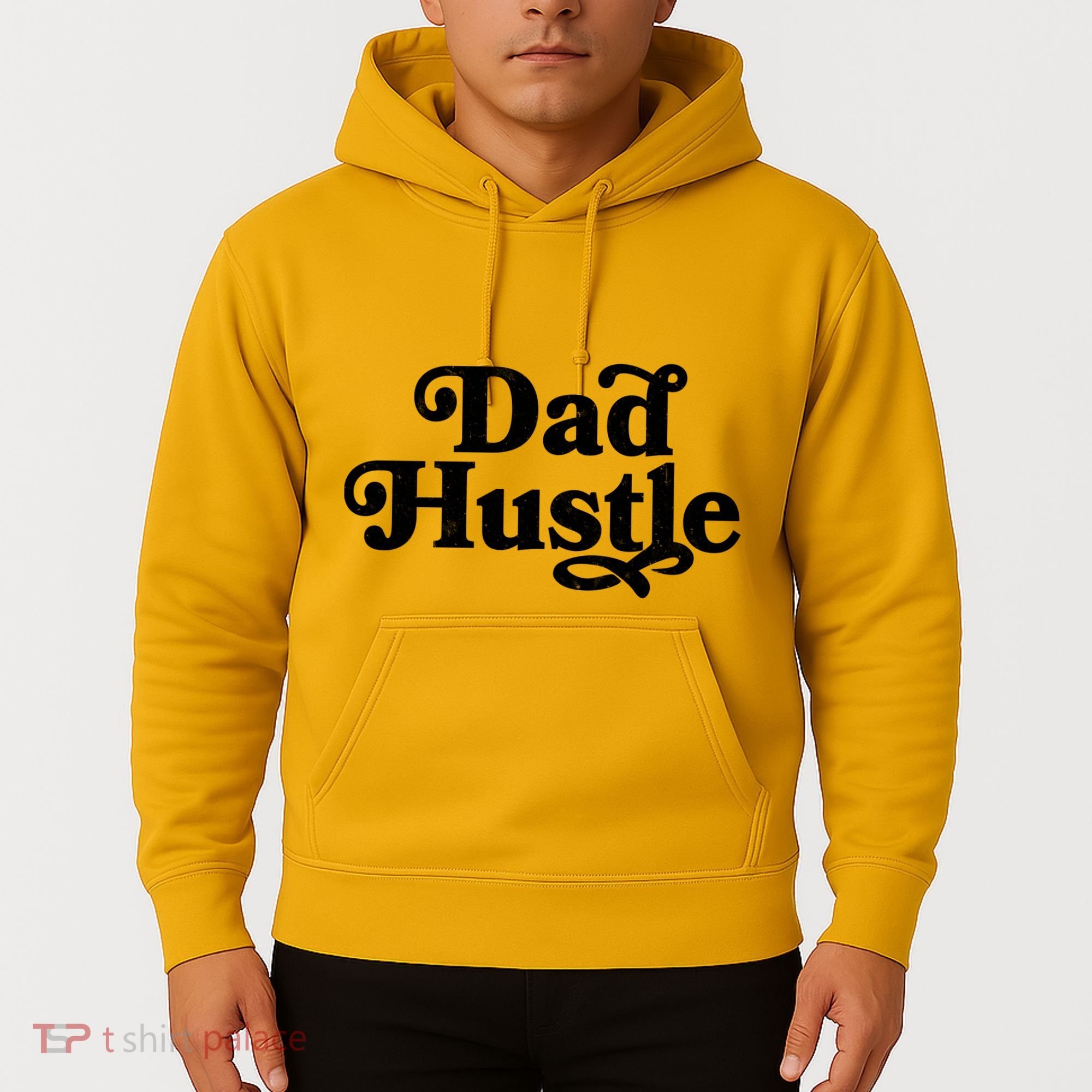 Dad Hustle Hoodie