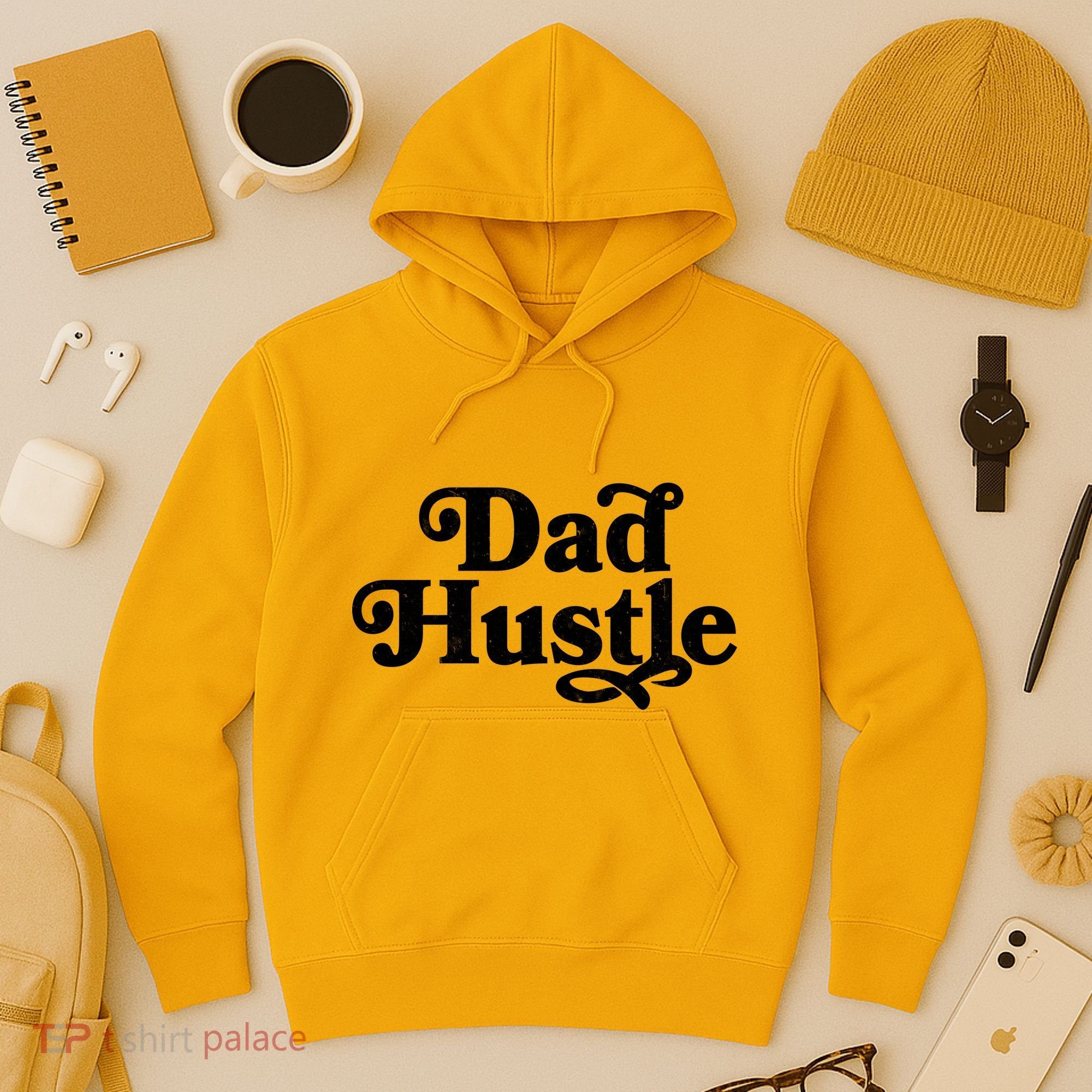 Dad Hustle Hoodie