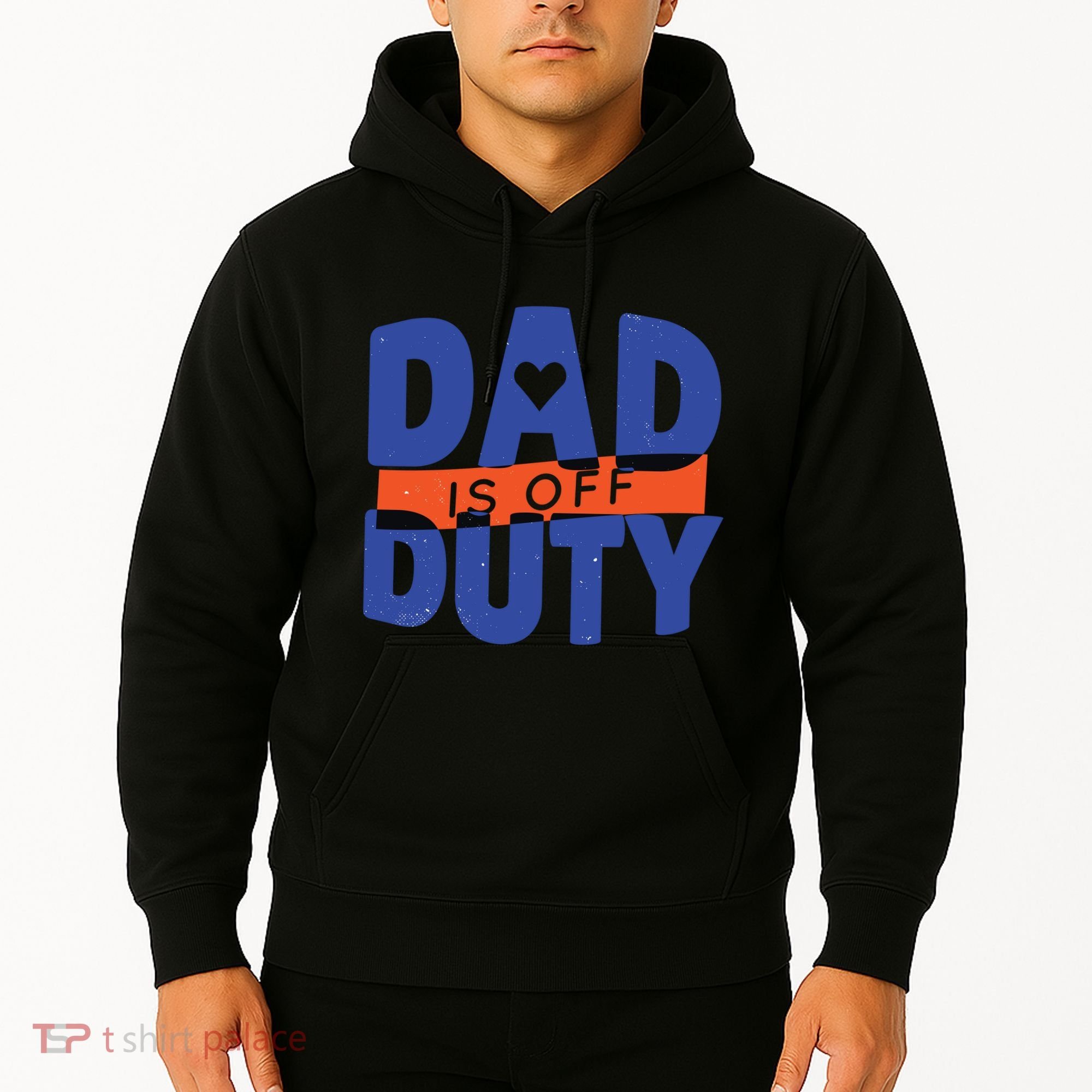 Dad Is Off Duty Hoodie