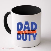 Dad Is Off Duty Coffee Mug thumb 0