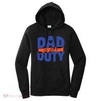 Dad Is Off Duty Women's Hoodie thumb 0