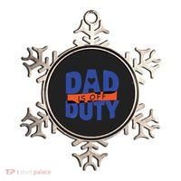 Dad Is Off Duty Ornament thumb 0