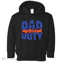 Dad Is Off Duty Toddler Hoodie thumb 0